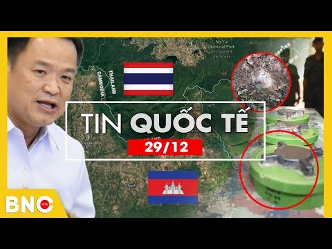 Khẩn cấp biên giới: Quân Thái trúng mìn Campuchia; Phnom Penh chấp nhận thế đất? | Tin Quốc Tế