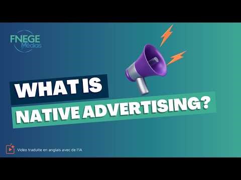 What is native advertising?