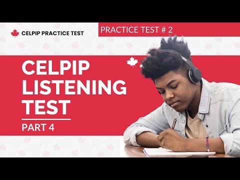 CELPIP Listening Part 4 Practice Questions with Answers Mock Test #2