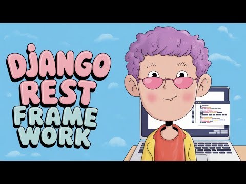 Django REST Framework
