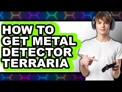 How to Get Metal Detector Terraria - Step by Step