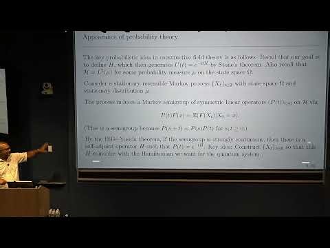 Sourav Chatterjee: What Is a Probabilistically Defined Quantum Field Theory? (April 30, 2026)
