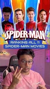 Ranking All 11 Spider-Man Movies (Spider-Man To Brand New Day)
