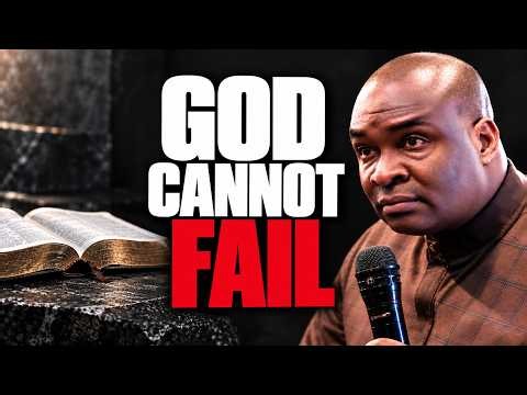 God Cannot Fail — Pray This When Your Situation Says He Has | Apostle Joshua Selman