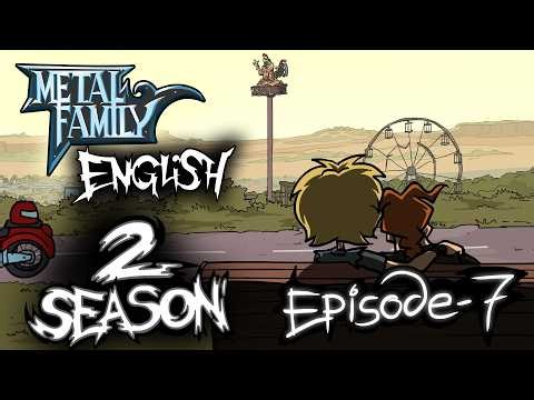 Metal Family season 2 episode 7