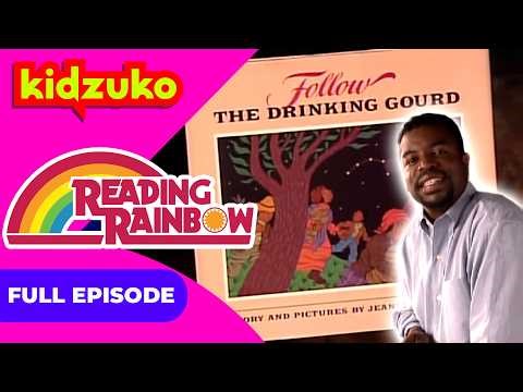 Follow The Drinking Gourd 🥤| Reading Rainbow 📖🌈 | Full Episode | ‪@Kidzuko