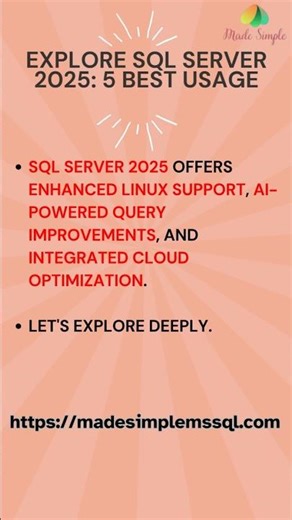 SQL Server 2025 | #sql #coding #sqlserver | Made Simple MSSQL