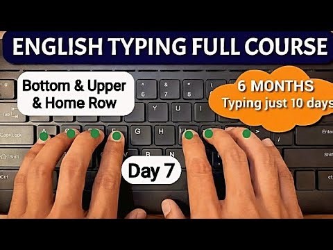 English Typing Course- DAY 7 | Free Typing Lessons |Touch Typing Course | 34 Hubs