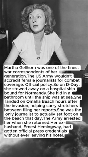 She Snuck Onto a Hospital Ship to Cover D-Day. The Army Arrested Her for It Afterward. #ww2