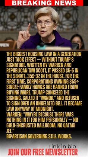 Elizabeth Warren says the biggest housing law in a generation took effect while Donald Trump was sle