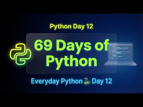 Day 12 of 69 Days of Python – Tuples Explained Simply (Unpacking & Methods) | Everyday Python