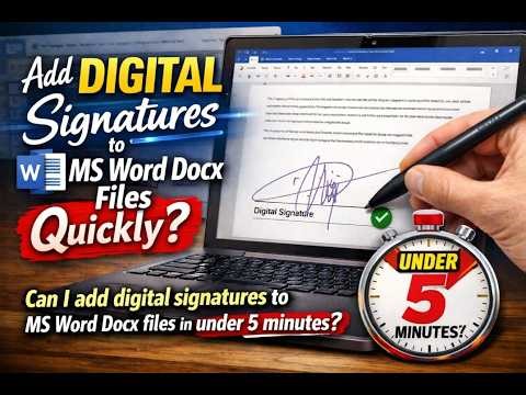 Add a Digital Signature to Word in 5 Minutes (Step-by-Step)