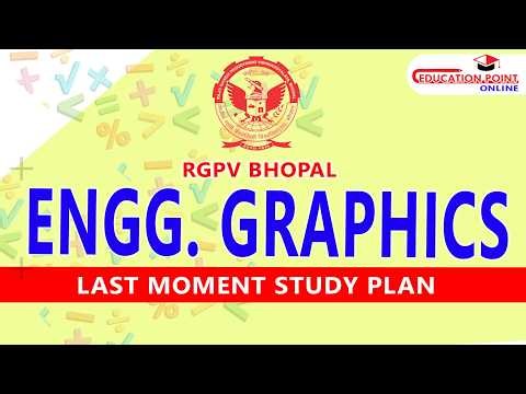 RGPV Engineering Graphics - Last Moment Study Plan