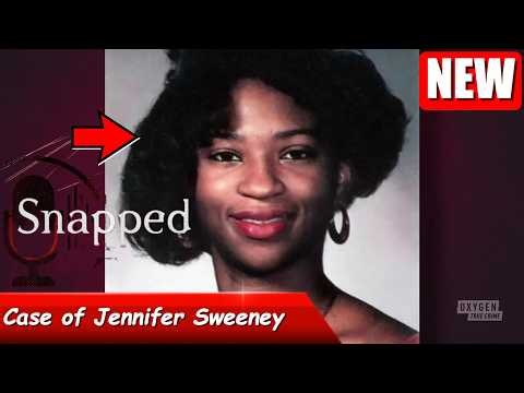 Snapped 2026 full Episodes | Snapped: Women Who Kill 2026 l Jennifer Sweeney Case