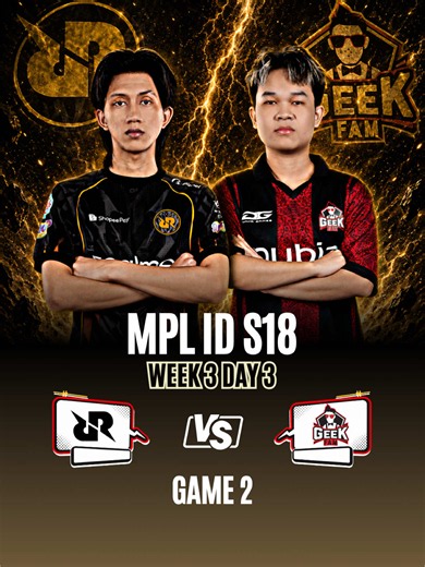 Highlights • RRQ VS GEEK FAM - GAME 2 | MPL ID S18 Week 3 Day 3 #MLBBxJJK #MLBB #mlbbcreatorbase #rrqhoshi