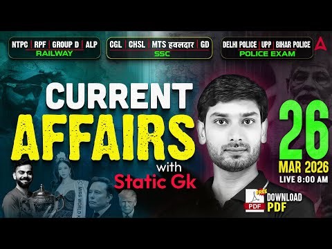 Current Affairs Today | 26 Mar Current Affairs 2026 | Current Affairs by Ashutosh Sir | SSC Adda247