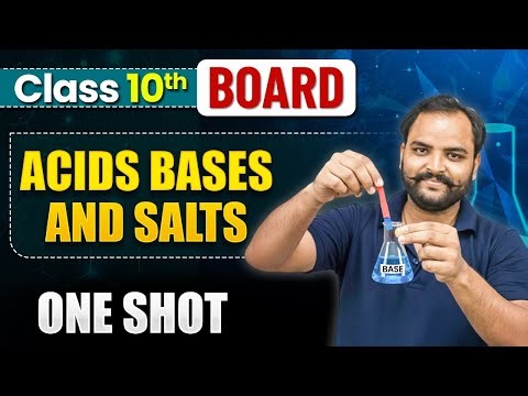 Acids, Bases and Salts Class 10 One Shot | Class 10 Science Chapter 2 |eSaral