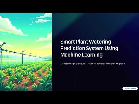 Smart Plant Watering Using Machine Learning