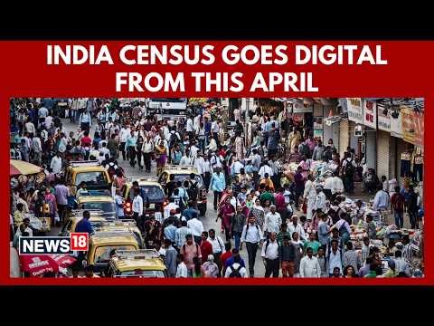 India Census 2026 Goes Digital | Self Enumeration Begins April 1 | Caste Data Included | N18V