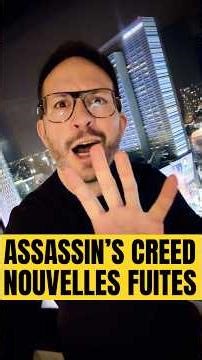 ASSASSIN’S CREED : nouvelles FUITES ⚠️