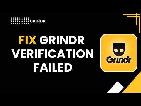 How to Fix Grindr Verification Failed | Solve Verification Errors (2026)