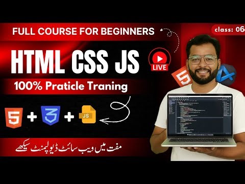 Learn Web Development Step by Step HTML CSS JavaScript Projects Live Class 6