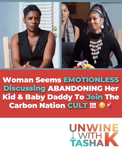 ( #AD ) - Woman Seems EMOTIONLESS Discussing ABANDONING Her Kid & Baby Daddy To Join The #CarbonNation CULT‼️😳🚨