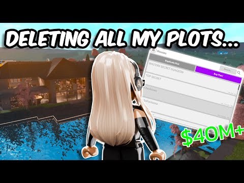 DELETING ALL OF MY BLOXBURG PLOTS...
