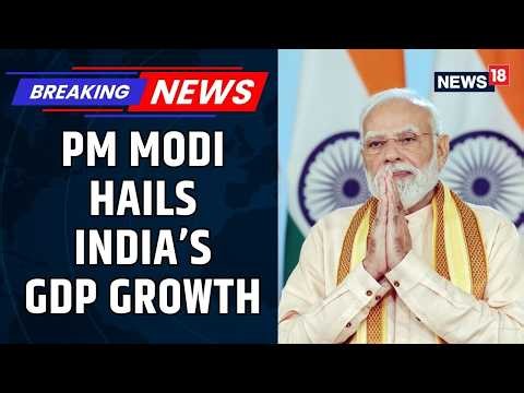 PM Modi Hails India’s 7.8% GDP Growth as a “Herculean Feat” Amid Global Uncertainty | News18