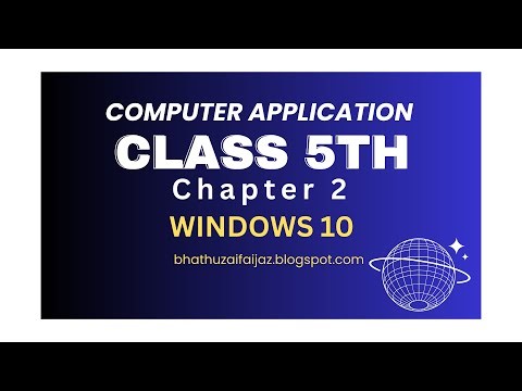 Chapter 2 : Windows 10 Simplified | Computer Apploications | Class 5th