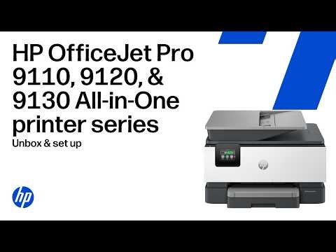 How to unbox & set up | HP OfficeJet Pro 9110, 9120, & 9130 All-in-One printer series