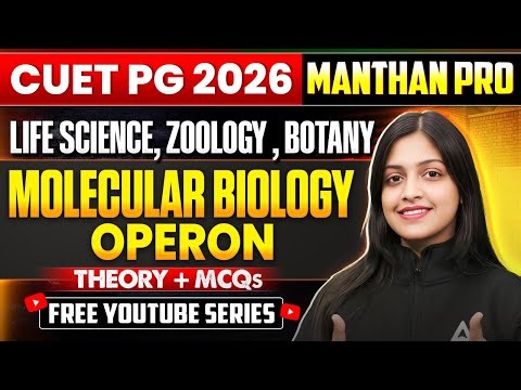 CUET PG 2026 | Molecular Biology Operon | Complete Concept |