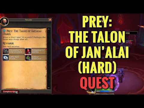 Prey: The Talon Of Jan'Alai (Hard) Quest (WoW Midnight)