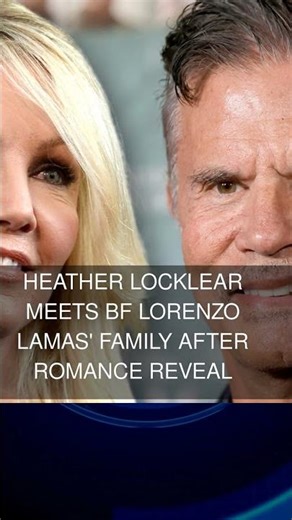 Heather Locklear Meets BF Lorenzo Lamas' Family After Romance Reveal