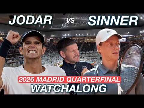 Sinner vs Jodar 2026 Madrid Quarterfinal Watchalong