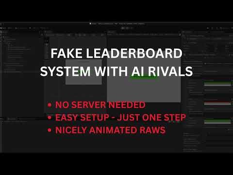 🏆 FAKE LEADERBOARD - AI DRIVEN REALISTIC RIVALS, ANIMATED LEADERBOARD - UNITY PACKAGE FEATURES