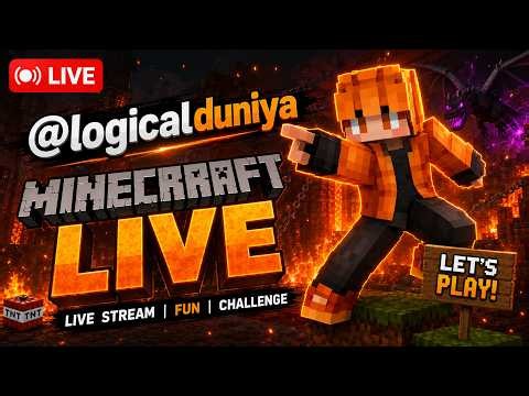 Minecraft LIVE 🔥 | Epic Survival & Crazy Challenges! | @LogicalDuniya