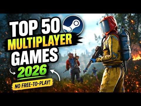 TOP 50 Multiplayer Games on Steam Right Now - 2026