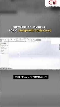 Learn Sweep with Guide Curve in SolidWorks | 3D Modeling Basics | Cadd Mantra Lucknow