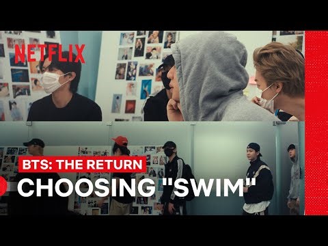 Choosing "Swim" as the Title Track of ARIRANG | BTS: THE RETURN | Netflix Philippines