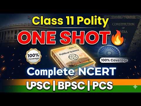 Class 11 Political Science Full Revision ⚡ | All 18 Chapters | Competitive Exams