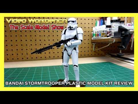 (S2.E24) BanDai Stormtrooper Plastic Model Kit Review | Video Workbench: The Scale Model Show