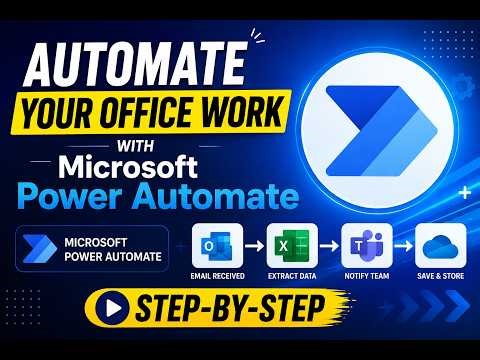 Automate Your Office Work with Power Automate (Step-by-Step)