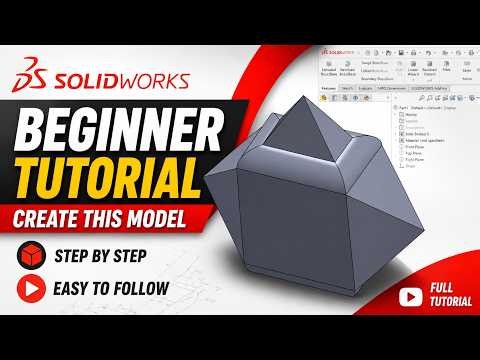 Introduction To SolidWorks : Beginners' Tutorial | Episode -2