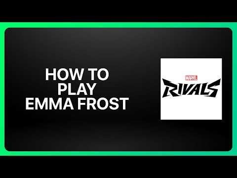 How To Play Emma Frost in Marvel Rivals! Tutorial