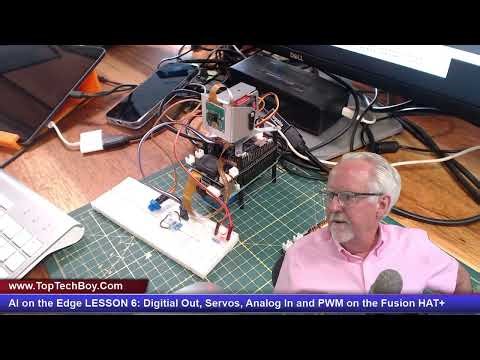 AI on the Edge LESSON 6: Digitial Out, Servos, Analog In and PWM on the Fusion HAT+