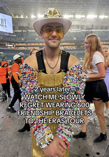 2 Years Later: Regretting 600 Friendship Bracelets at the Eras Tour
