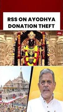 RSS Calls Ram Mandir Donation Theft 'Deeply Painful,' Seeks Strict Action and Transparency