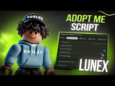 Adopt Me Script | Roblox x Adopt Me Scripts [Menu] | Trade Scam, Auto Farm, Visual Pet & More