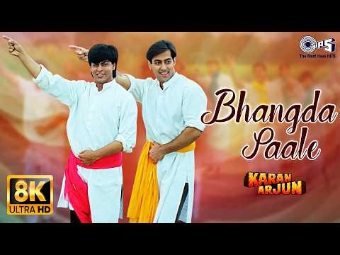 Bhangda Paale 8K Video | Karan Arjun | Salman Khan, Shah Rukh Khan, Mamta|Mohd. Aziz, Sadhana Sargam
